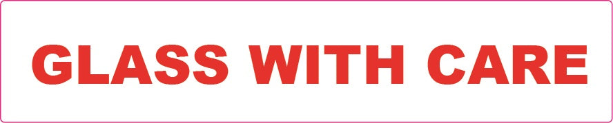 Dispenser Shipping Labels "Glass With Care" 30x150mm Red On White 250/pkt