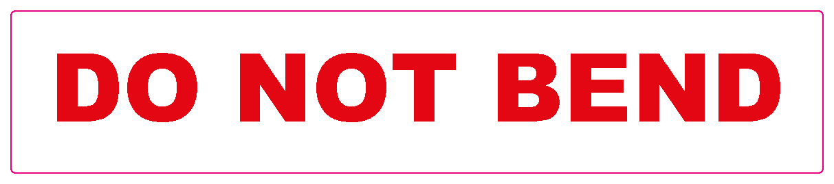 Dispenser Shipping Labels "Do Not Bend" 30x150mm Red On White 250/pkt